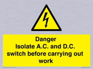 DANGER Isolate A.C. and D.C. switch before carrying out work